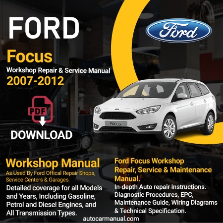 Ford Focus repair manual Ford Focus maintenance manual Ford Focus vehicle service guide Ford Focus repair instructions Ford Focus maintenance tips Ford Focus vehicle troubleshooting Ford Focus repair procedures Ford Focus maintenance manual Ford Focus vehicle service manual Ford Focus repair information Ford Focus maintenance guide