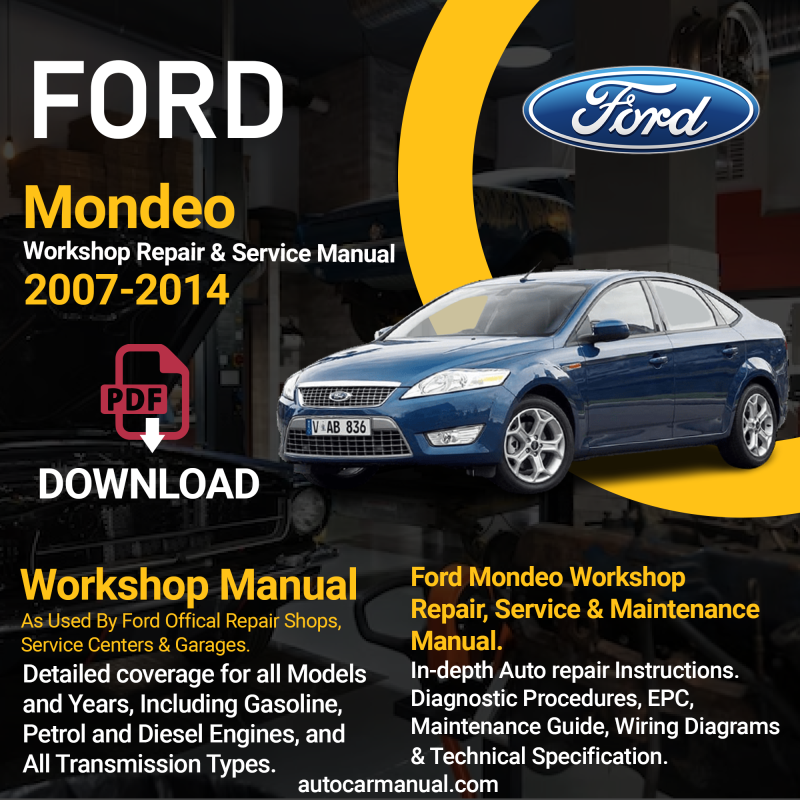 Ford Mondeo repair manual Ford Mondeo maintenance manual Ford Mondeo vehicle service guide Ford Mondeo repair instructions Ford Mondeo maintenance tips Ford Mondeo vehicle troubleshooting Ford Mondeo repair procedures Ford Mondeo maintenance manual Ford Mondeo vehicle service manual Ford Mondeo repair information Ford Mondeo maintenance guide
