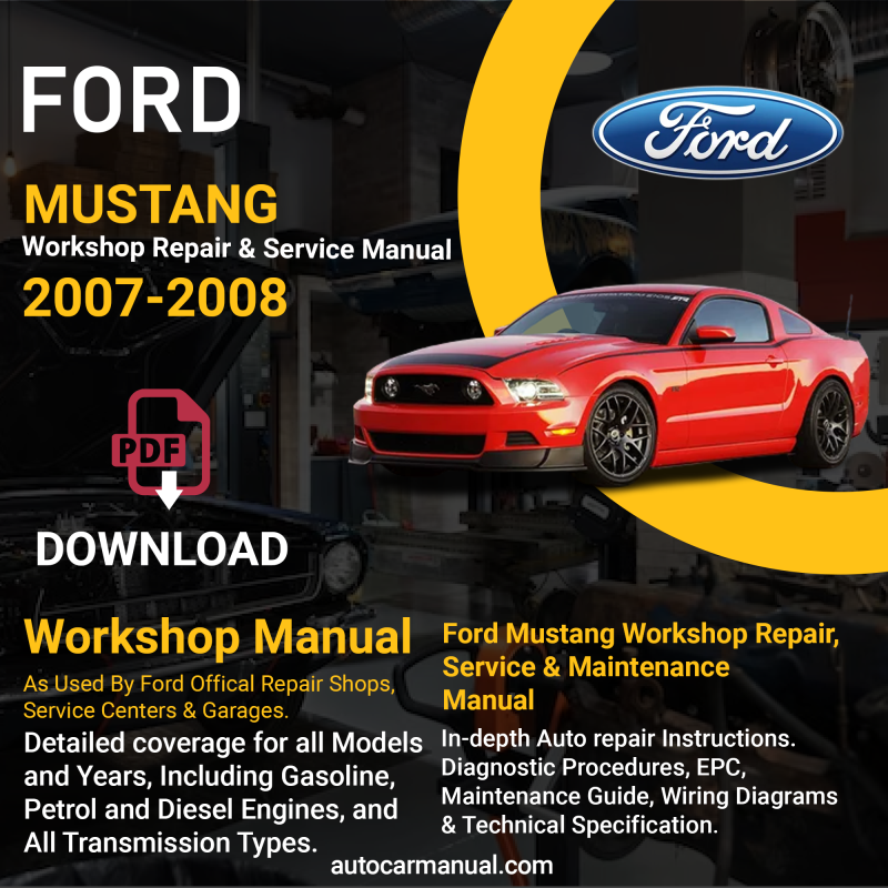 Ford Mustang repair manual Ford Mustang vehicle service guide Ford Mustang repair instructions Ford Mustang vehicle troubleshooting Ford Mustang repair procedures Ford Mustang maintenance manual Ford Mustang vehicle service manual Ford Mustang repair information Ford Mustang maintenance guide