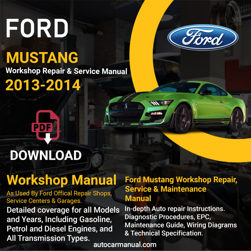 Ford Mustang repair manual Ford Mustang vehicle service guide Ford Mustang repair instructions Ford Mustang vehicle troubleshooting Ford Mustang repair procedures Ford Mustang maintenance manual Ford Mustang vehicle service manual Ford Mustang repair information Ford Mustang maintenance guide