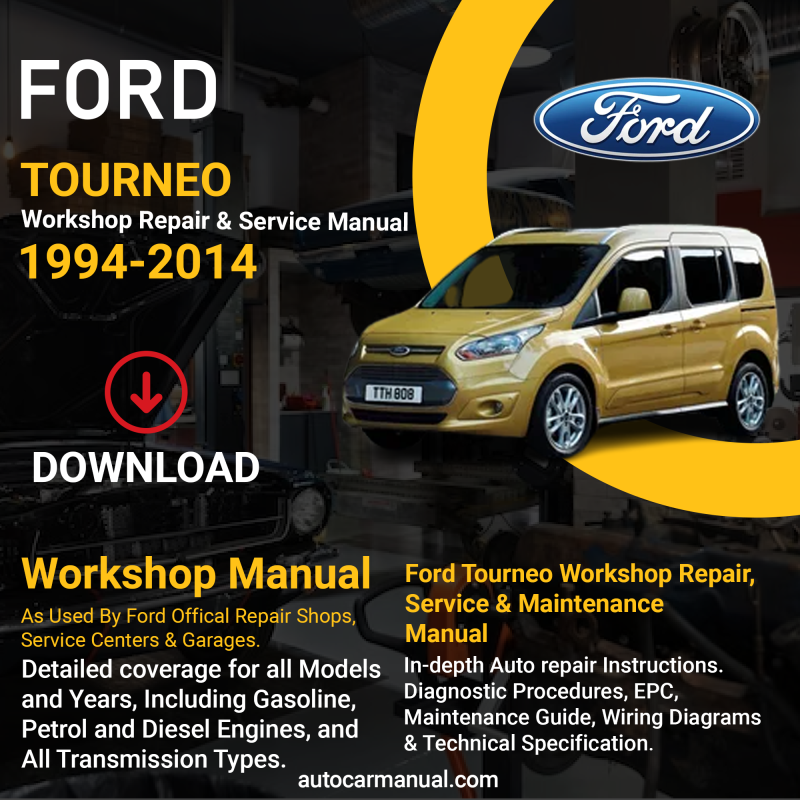 Ford Tourneo repair manual Ford Tourneo vehicle service guide Ford Tourneo repair instructions Ford Tourneo vehicle troubleshooting Ford Tourneo repair procedures Ford Tourneo maintenance manual Ford Tourneo vehicle service manual Ford Tourneo repair information Ford Tourneo maintenance guide