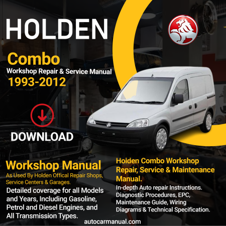 Holden Combo repair manual Holden Combo maintenance manual Holden Combo vehicle service guide Holden Combo repair instructions Holden Combo maintenance tips Holden Combo vehicle troubleshooting Holden Combo repair procedures Holden Combo hqai maintenance manual Holden Combo vehicle service manual Holden Combo repair information Holden Combo maintenance guide