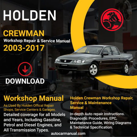 Holden Crewman vehicle service guide Holden Crewman repair instructions Holden Crewman vehicle troubleshooting Holden Crewman repair procedures Holden Crewman maintenance manual Holden Crewman vehicle service manual Holden Crewman repair information Holden Crewman maintenance guide