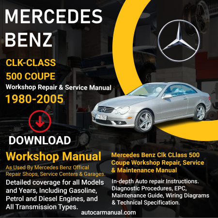 Mercedes Benz CL Class 500 Coupe vehicle service guide Mercedes Benz CL Class 500 Coupe repair instructions Mercedes Benz CL Class 500 Coupe vehicle troubleshooting Mercedes Benz CL Class 500 Coupe repair procedures Mercedes Benz CL Class 500 Coupe maintenance manual Mercedes Benz CL Class 500 Coupe vehicle service manual Mercedes Benz CL Class 500 Coupe repair information Mercedes Benz CL Class 500 Coupe maintenance guide