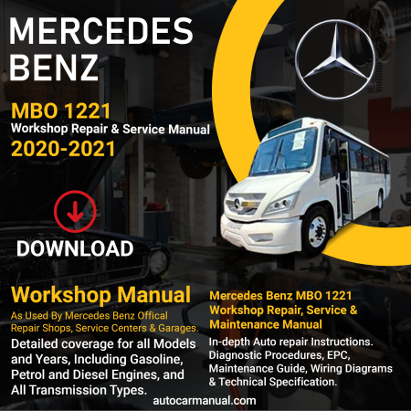 Mercedes Benz MBO 1221 service guide Mercedes Benz MBO 1221 repair instructions Mercedes Benz MBO 1221 vehicle troubleshooting Mercedes Benz MBO 1221 Mrepair procedures Mercedes Benz MBO 1221 maintenance manual Mercedes Benz MBO 1221 vehicle service manual Mercedes Benz MBO 1221 repair information Mercedes Benz MBO 1221 maintenance guide