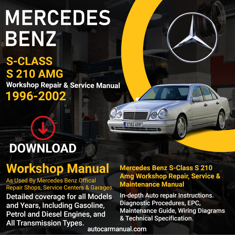 Mercedes Benz S-Class S 210 AMG service guide Mercedes Benz S-Class S 210 AMG repair instructions Mercedes Benz S-Class S 210 AMG vehicle troubleshooting Mercedes Benz S-Class S 210 AMG repair procedures Mercedes Benz S-Class S 210 AMG maintenance manual Mercedes Benz S-Class S 210 AMG vehicle service manual Mercedes Benz S-Class S 210 AMG repair information Mercedes Benz S-Class S 210 AMG maintenance guide