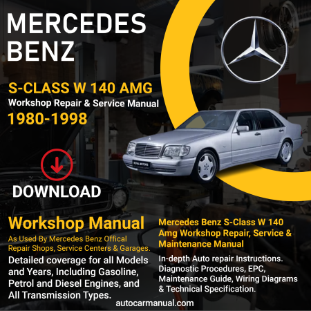 Mercedes Benz S-Class S W 140 AMG service guide Mercedes Benz S-Class S W 140 AMG repair instructions Mercedes Benz S-Class S W 140 AMG vehicle troubleshooting Mercedes Benz S-Class S W 140 AMG repair procedures Mercedes Benz S-Class S W 140 AMG maintenance manual Mercedes Benz S-Class S W 140 AMG vehicle service manual Mercedes Benz S-Class S W 140 AMG repair information Mercedes Benz S-Class S W 140 AMG maintenance guide