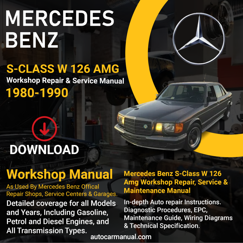 Mercedes Benz S-Class S W 126 AMG service guide Mercedes Benz S-Class S W 126 AMG repair instructions Mercedes Benz S-Class S W 126 AMG vehicle troubleshooting Mercedes Benz S-Class S W 126 AMG repair procedures Mercedes Benz S-Class S W 126 AMG maintenance manual Mercedes Benz S-Class S W 126 AMG vehicle service manual Mercedes Benz S-Class S W 126 AMG repair information Mercedes Benz S-Class S W 126 AMG maintenance guide