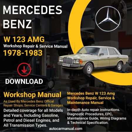 Mercedes Benz W 123 AMG vehicle service guide Mercedes Benz W 123 AMG repair instructions Mercedes Benz W 123 AMG vehicle troubleshooting Mercedes Benz W 123 AMG repair procedures Mercedes Benz W 123 AMG maintenance manual Mercedes Benz W 123 AMG vehicle service manual Mercedes Benz W 123 AMG repair information Mercedes Benz W 123 AMG maintenance guide
