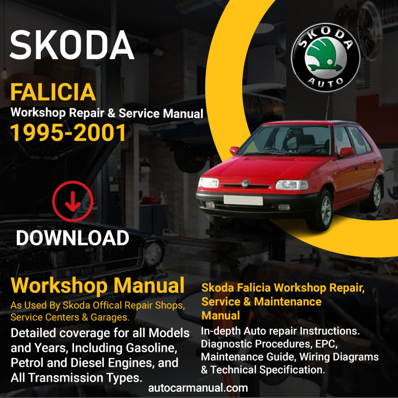 Skoda Falicia Repair Service &Amp; Maintenance Manual Download 1995-2001