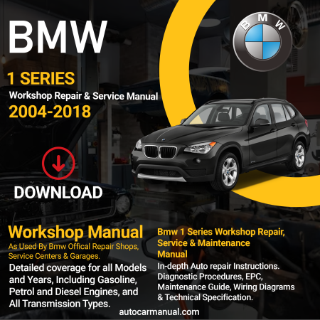 BMW 1 Series service guide BMW 1 Series repair instructions BMW 1 Series vehicle troubleshooting BMW 1 Series Mrepair procedures BMW 1 Series maintenance manual BMW 1 Series vehicle service manual BMW 1 Series repair information BMW 1 Series maintenance guide