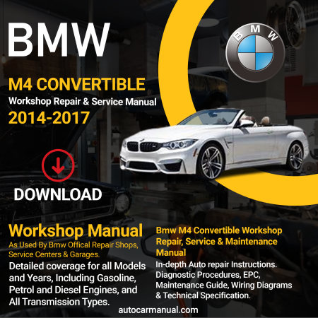 BMW M4 Convertible vehicle service guide BMW M4 Convertible repair instructions BMW M4 Convertible vehicle troubleshooting BMW M4 Convertible repair procedures BMW M4 Convertible maintenance manual BMW M4 Convertible vehicle service manual BMW M4 Convertible repair information BMW M4 Convertible maintenance guide