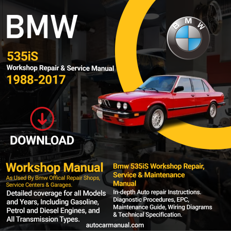 BMW 535is vehicle service guide BMW 535is repair instructions BMW 535is vehicle troubleshooting BMW 535is Mrepair procedures BMW 535is maintenance manual BMW 535is vehicle service manual BMW 535is repair information BMW 535is maintenance guide