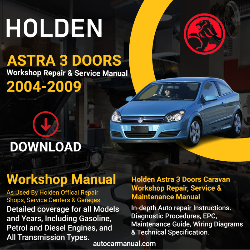 Holden Astra 3 Doors vehicle service guide Holden Astra 3 Doors repair instructions Holden Astra 3 Doors vehicle troubleshooting Holden Astra 3 Doors repair procedures Holden Astra 3 Doors maintenance manual Holden Astra 3 Doors vehicle service manual Holden Astra 3 Doors repair information Holden Astra 3 Doors maintenance guide