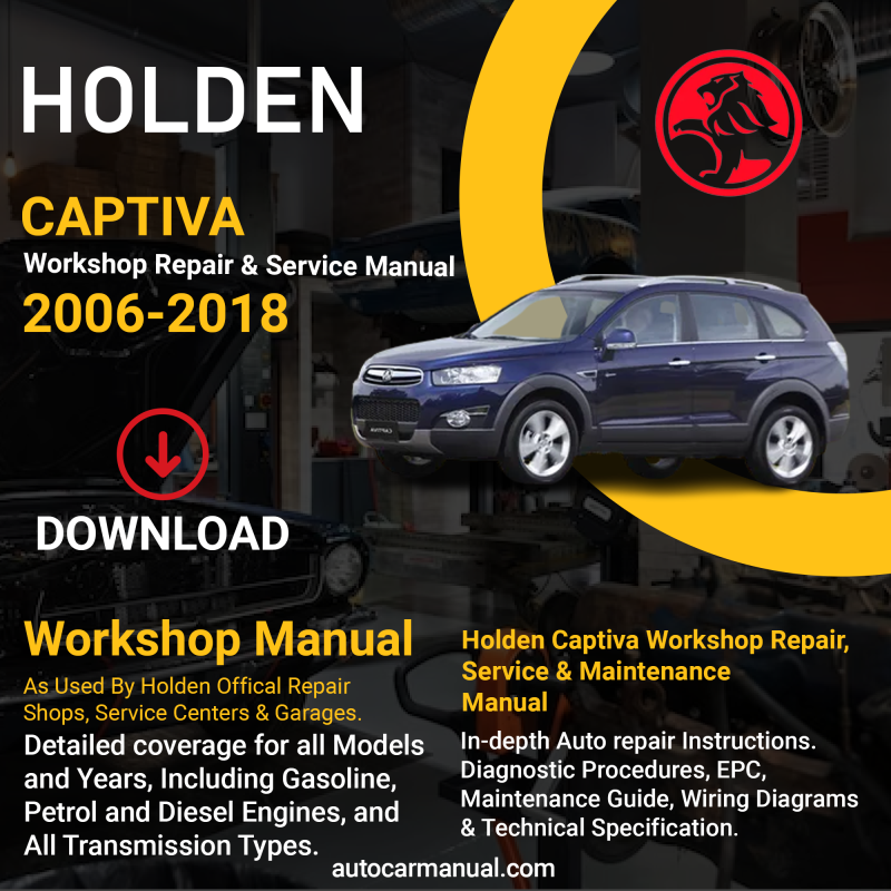 Holden Captiva Repair Service &Amp; Maintenance Manual Download 2006-2018